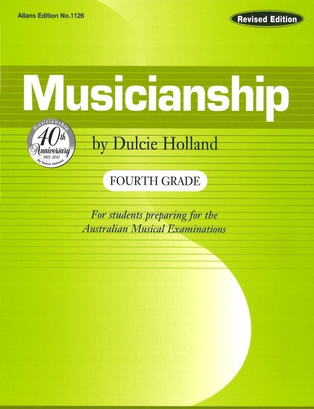 Musicianship (Revised Edition) by Dulcie Holland
