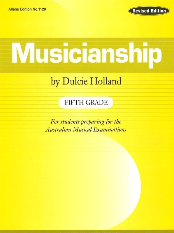 Musicianship (Revised Edition) by Dulcie Holland