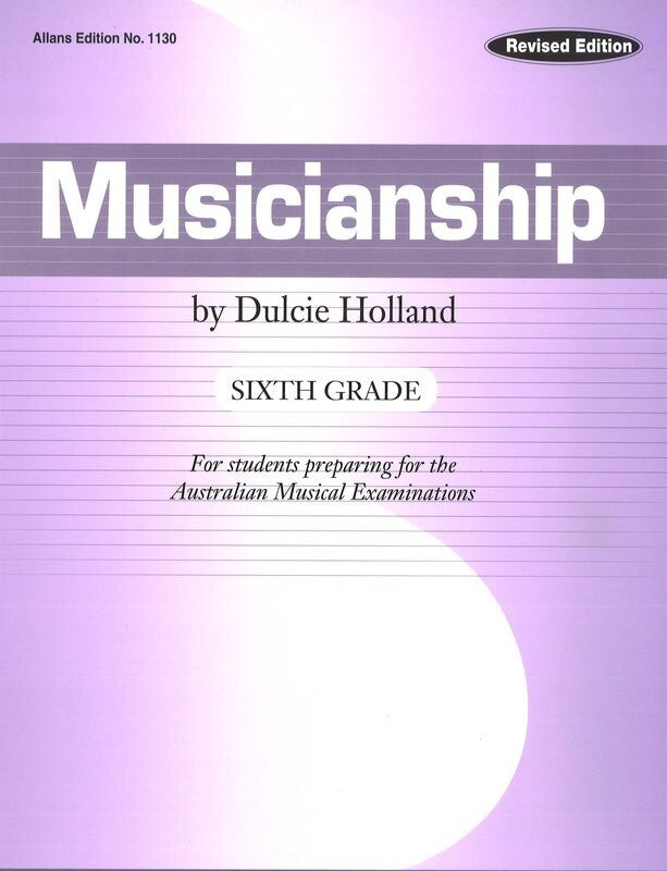 Musicianship (Revised Edition) by Dulcie Holland
