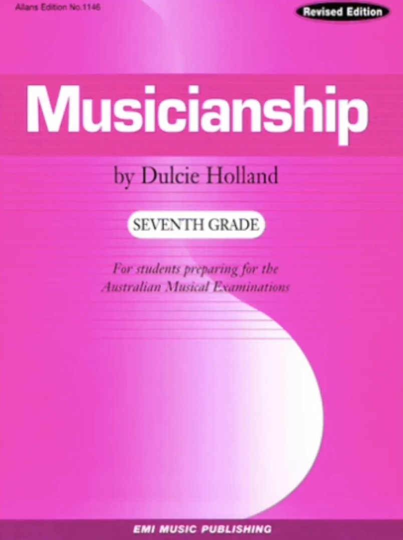 Musicianship (Revised Edition) by Dulcie Holland