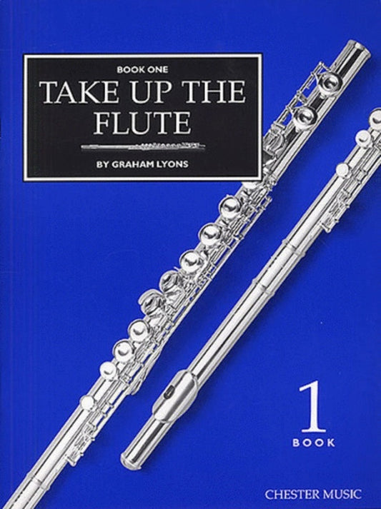 Take Up The Flute By Graham Lyons Book 1