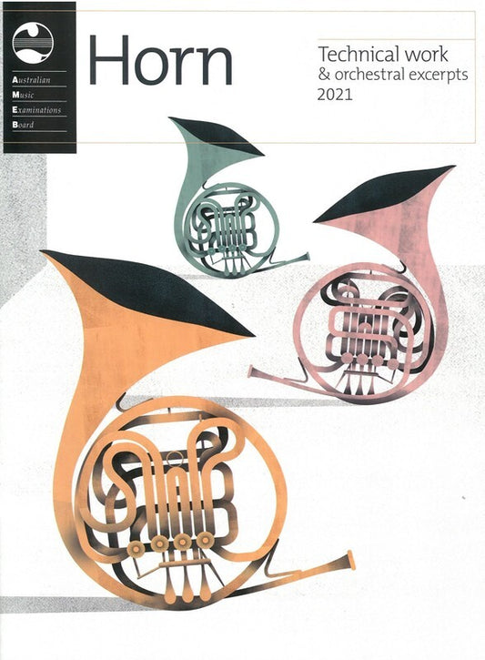 AMEB Horn Technical Work & Orchestral Excerpts 2021