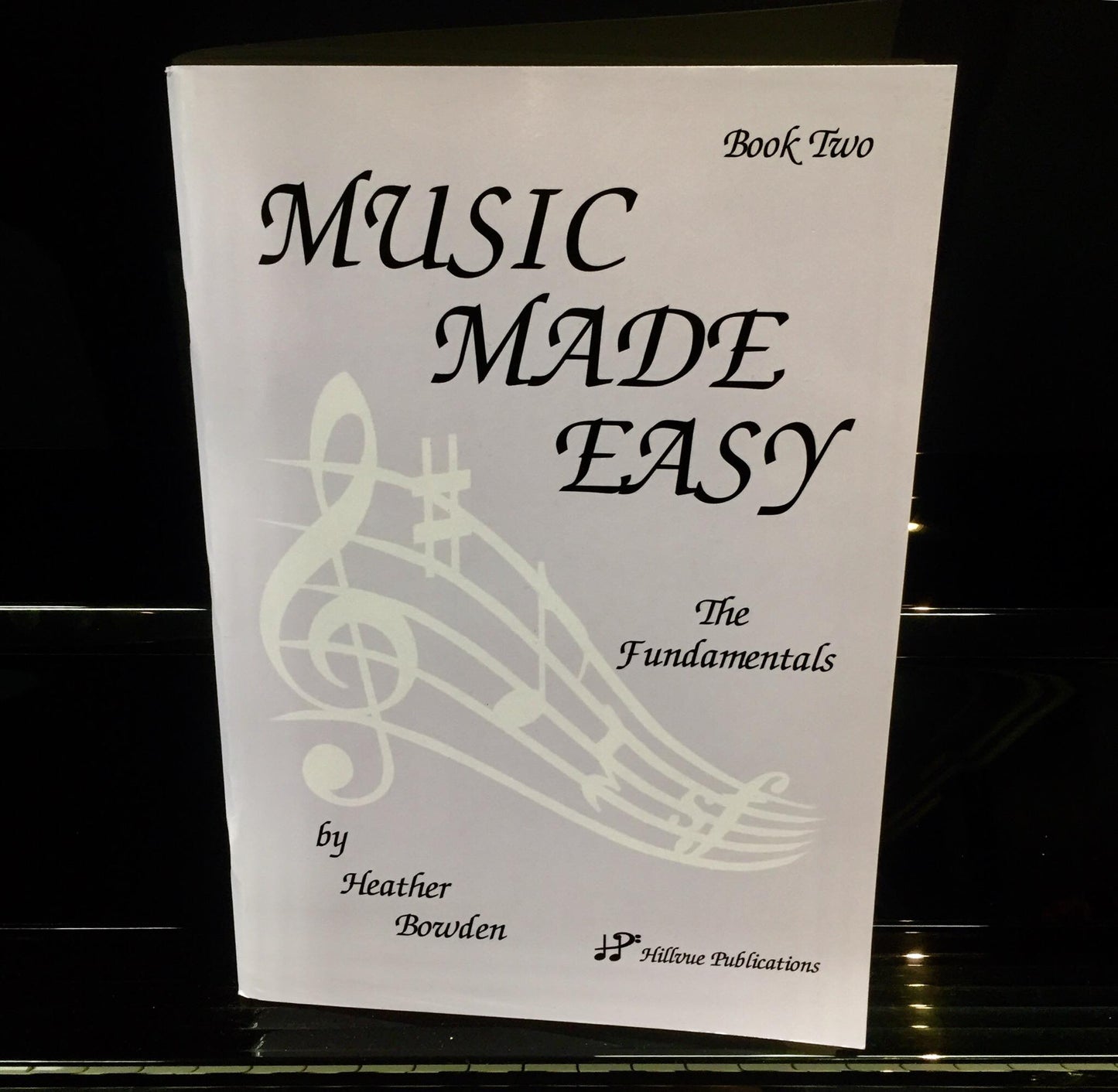 Music Made Easy The Fundamentals