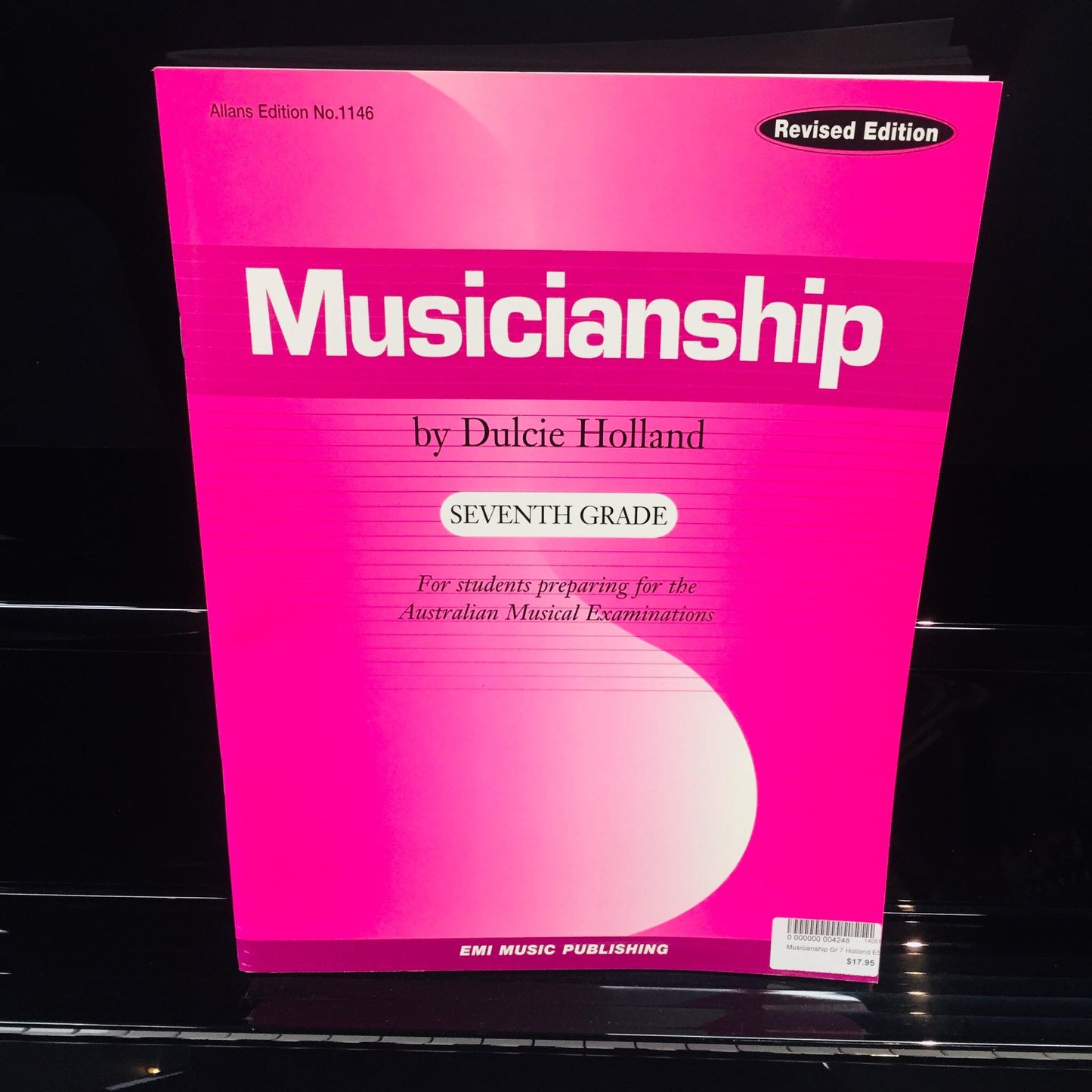 Musicianship (Revised Edition) by Dulcie Holland